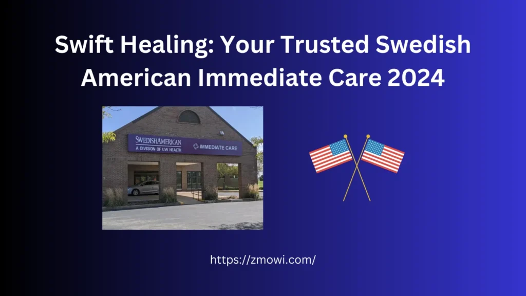 swedish american immediate care