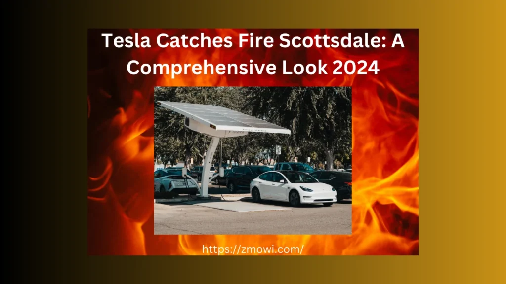 tesla catches fire scottsdale